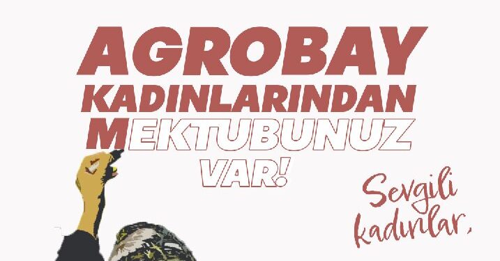 Agrobay işçilerinden dayanışma çağrısı