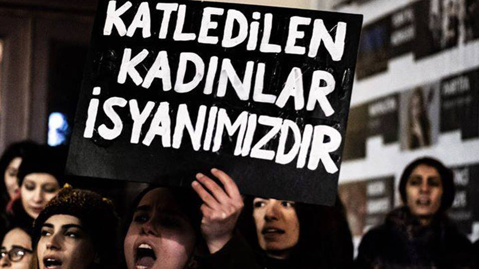 "Katledilen Kadınlar İsyanımızdır"