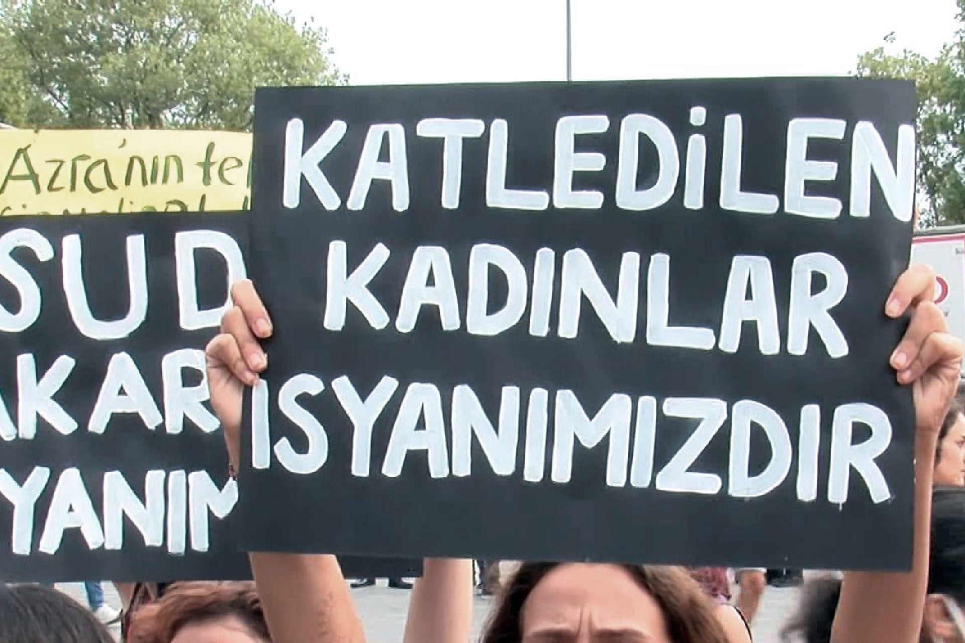 "Katledilen Kadınlar İsyanımızdır"